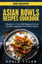 Asian Bowls Cookbook - Preview