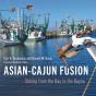 Asian-Cajun Fusion - Preview