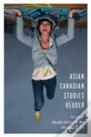 Asian Canadian Studies Reader