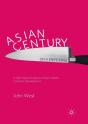 Asian Centuryâ€¦ On A Knife-Edge - Preview