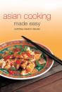 Asian Cooking Made Easy - Preview