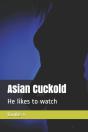 Asian Cuckold - Preview