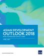 Asian Development Outlook 2018 - Preview