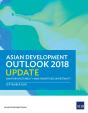 Asian Development Outlook 2018 Update - Preview