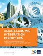Asian Economic Integration Report 2016 - Preview