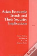 Asian Economic Trends & Their Security