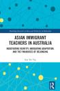 Asian Immigrant Teachers In Australia - Preview