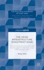 Asian Infrastructure Investment Bank - Preview
