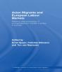 Asian Migrants And European Labour Markets - Preview
