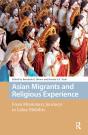 Asian Migrants And Religious Experience - Preview
