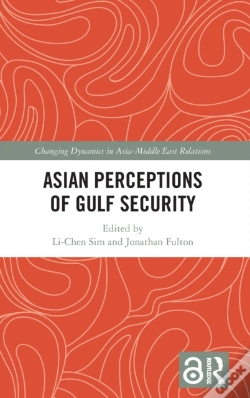 Capa do artigo Asian Perceptions Of Gulf Security