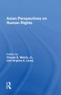 Asian Perspectives On Human Rights - Preview