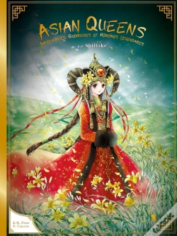 Capa do artigo Asian Queens : Impératrices, Guerrières Et Héroïnes Légendaires