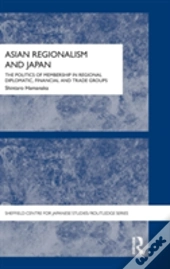 Asian Regionalism And Japan