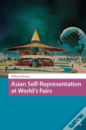 Asian Self-Representation At World'S Fairs