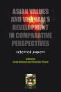 Asian Values And Vietnam'S Development In Comparative Perspectives - Preview