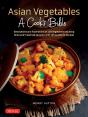 Asian Vegetables: A Cook'S Bible - Preview