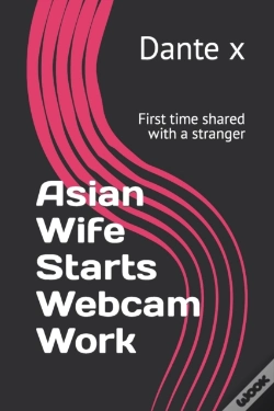 Capa do artigo Asian Wife Starts Webcam Work