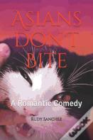 Asians Don'T Bite