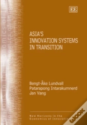 Asia'S Innovation Systems In Transition