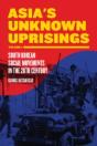 Asia'S Unknown Uprising - Preview