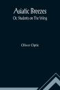 Asiatic Breezes; Or, Students On The Wing - Preview