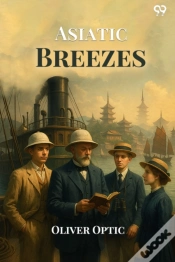 Capa do artigo Asiatic Breezesor Students On The Wing (Edition1)