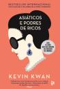 Asiáticos e Podres de Ricos - Preview