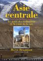 Asie Centrale ; Le Guide Des Civilisations De La Route De La Soie - Preview