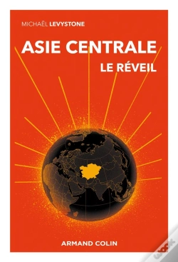 Capa do artigo Asie Centrale : Le Réveil