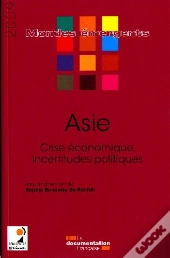 Asie ; Crise Économique, Incertitudes Politiques (Édition 2009)