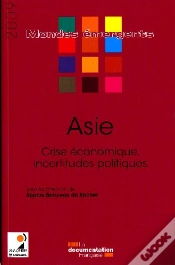 Capa do artigo Asie ; Crise Économique, Incertitudes Politiques (Édition 2009)