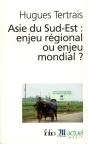 Asie Du Sud-Est : Enjeu Regional Ou Enjeu Mondial ? - Preview