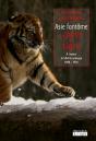 Asie Fantôme, Le Pays Du Tigre, À Travers La Sibérie Sauvage 1898-1903 - Preview