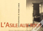Asile Aux Foux