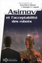 Asimov Et L'Acceptabilite Des Robots - Preview