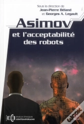 Asimov Et L'Acceptabilite Des Robots