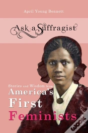 Capa do artigo Ask A Suffragist
