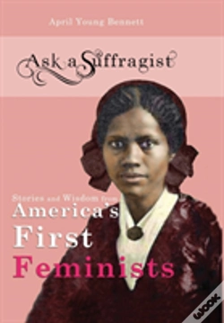 Capa do artigo Ask A Suffragist