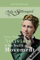 Ask A Suffragist