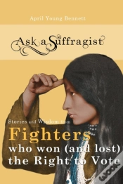 Capa do artigo Ask A Suffragist