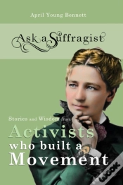Capa do artigo Ask A Suffragist