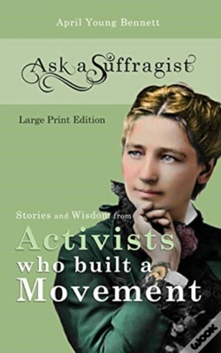 Capa do artigo Ask A Suffragist