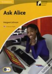 Ask Alice Level 2 Elementary/Lower-Intermediate American English Edition