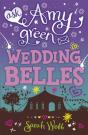 Ask Amy Green: Wedding Belles - Preview