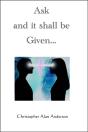 Ask And It Shall Be Given... - Preview