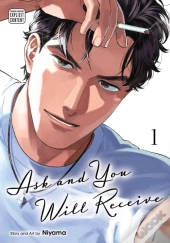 Ask And You Will Receive, Vol. 1