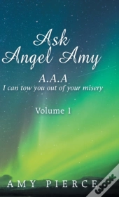 Ask Angel Amy: Volume 1