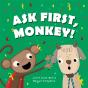Ask First, Monkey! - Preview