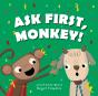Ask First, Monkey! - Preview